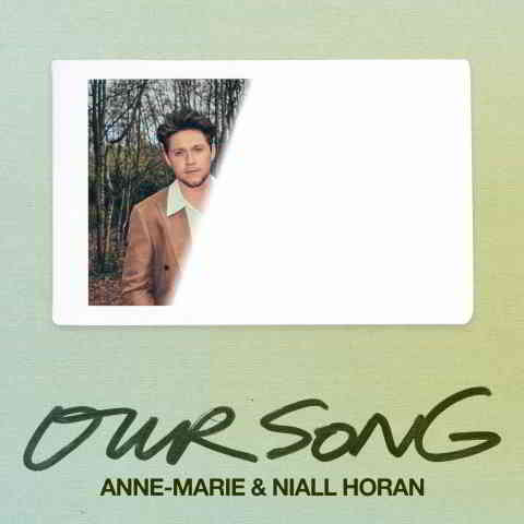 دانلود آهنگ Anne-Marie & Niall Horan به نام Our Song