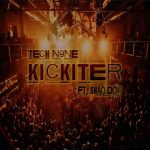 دانلود آهنگ Tech N9ne ft. Shao Dow به نام Kickiter