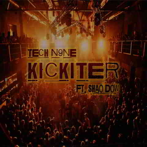 دانلود آهنگ Tech N9ne ft. Shao Dow به نام Kickiter
