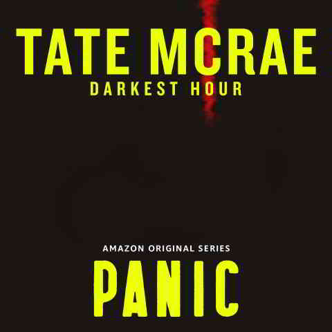 دانلود آهنگ Tate McRae به نام Darkest Hour (from the Amazon Original Series PANIC)