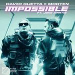 دانلود آهنگ David Guetta & MORTEN به نام Impossible
