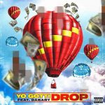 دانلود آهنگ Yo Gotti ft. DaBaby به نام Drop