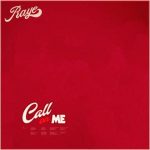دانلود آهنگ RAYE به نام Call On Me