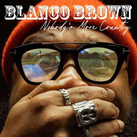 دانلود آهنگ Blanco Brown به نام Nobody’s More Country