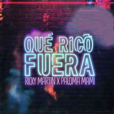 دانلود آهنگ Ricky Martin & Paloma Mami به نام Qué Rico Fuera