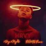 دانلود آهنگ HRVY به نام 1 Day 2 Nights (R3HAB Remix)