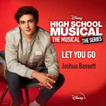 دانلود آهنگ Joshua Bassett به نام Let You Go