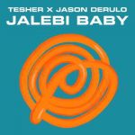 دانلود آهنگ Tesher & Jason Derulo به نام Jalebi Baby