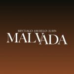 دانلود آهنگ Brytiago, Juhn & Javiielo به نام Malvada