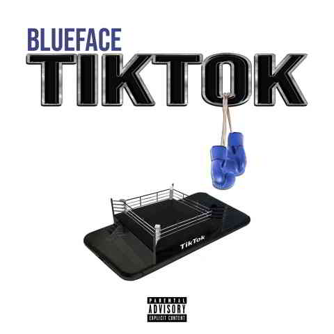 دانلود آهنگ Blueface به نام Tiktok