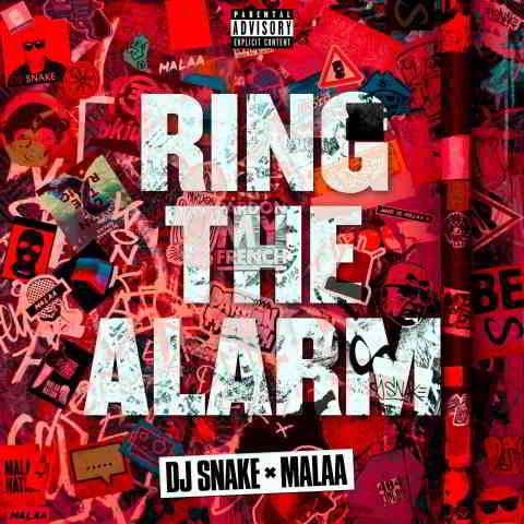 دانلود آهنگ DJ Snake & Malaa به نام Ring the Alarm