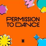 دانلود آهنگ BTS به نام Permission to Dance (R&B Remix)