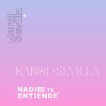 دانلود آهنگ Karol Sevilla به نام Nadie Te Entiende