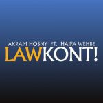 دانلود آهنگ Akram Hosny ft. Haifa Wehbe به نام Law Kont