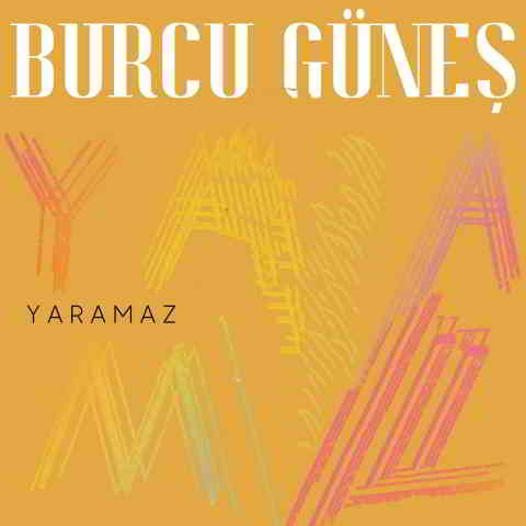 دانلود آهنگ Burcu Güneş به نام Yaramaz