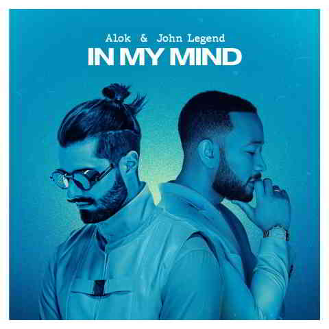 دانلود آهنگ Alok & John Legend به نام In My Mind