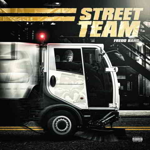 دانلود آهنگ Fredo Bang به نام Street Team