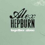 دانلود آهنگ Alex Hepburn به نام Under (Radio Version)
