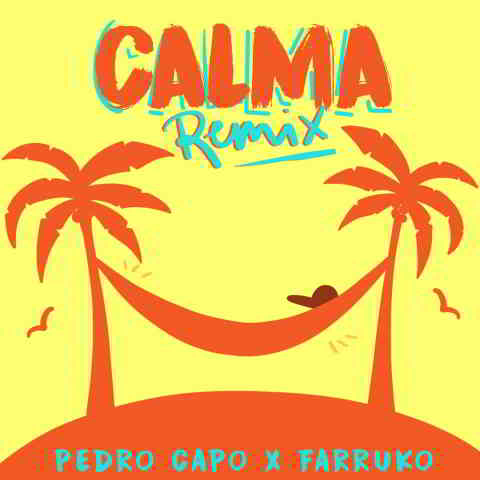 دانلود آهنگ Pedro Capó & Farruko به نام Calma (Remix)