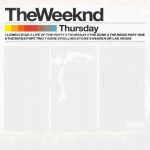 دانلود آهنگ The Weeknd به نام Thursday (Original)