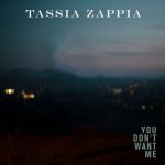 دانلود آهنگ Tassia Zappia به نام You Don’t Want Me
