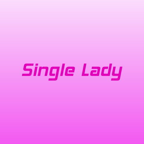 دانلود آهنگ Sianna & Dj Layla به نام Single Lady