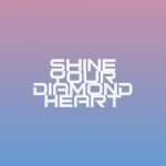 دانلود آهنگ Madilyn & Madilyn Bailey به نام Shine Your Diamond Heart