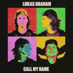 دانلود آهنگ Lukas Graham به نام Call My Name