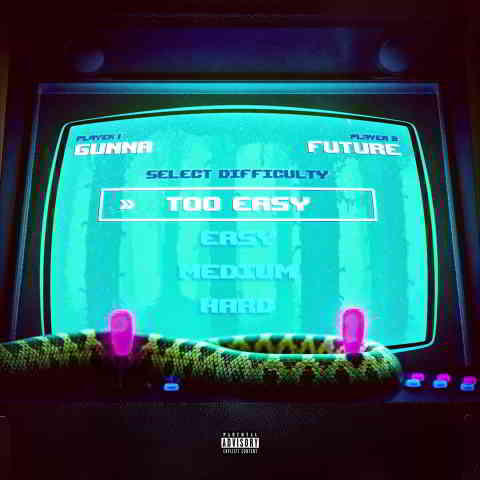 دانلود آهنگ Gunna & Future به نام Too Easy