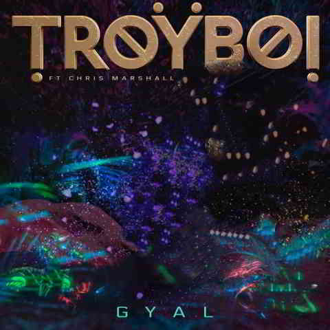 دانلود آهنگ TroyBoi به نام Gyal