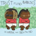 دانلود آهنگ Lil Wayne & Rich The Kid به نام Feelin’ Like Tunechi