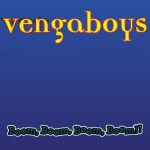دانلود آهنگ Vengaboys به نام Boom, Boom, Boom, Boom!!