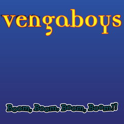 دانلود آهنگ Vengaboys به نام Boom, Boom, Boom, Boom!!