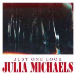 دانلود آهنگ Julia Michaels به نام Just One Look