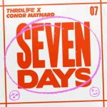 دانلود آهنگ THRDL!FE & Conor Maynard به نام Seven Days
