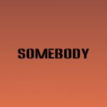 دانلود آهنگ Keshi به نام SOMEBODY