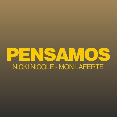 دانلود آهنگ NICKI NICOLE & Mon Laferte به نام Pensamos