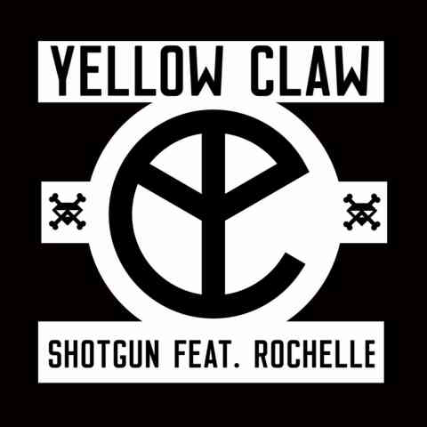 دانلود آهنگ Yellow Claw ft. Rochelle به نام Shotgun