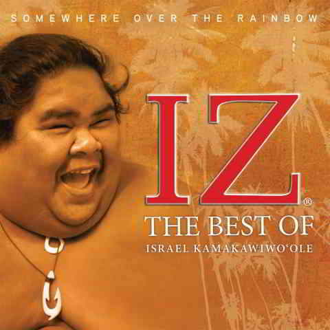 دانلود آهنگ Israel Kamakawiwo’Ole به نام Over the Rainbow