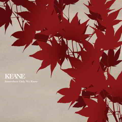 دانلود آهنگ Keane به نام Somewhere Only We Know