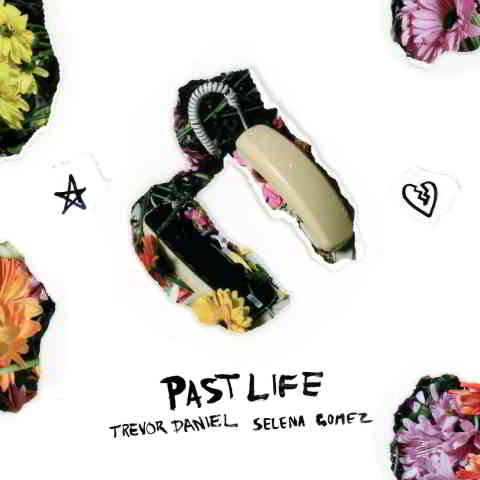 دانلود آهنگ TREVOR DANIEL & Selena Gomez به نام Past Life