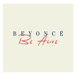 دانلود آهنگ Beyoncé به نام Be Alive