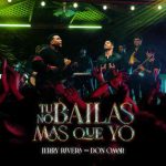 دانلود آهنگ Jerry Rivera ft. Don Omar به نام Tú No Bailas Mas Que Yo