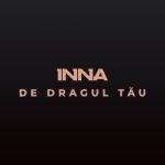 دانلود آهنگ Inna به نام De Dragul Tău