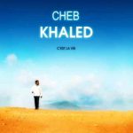 دانلود آهنگ Khaled به نام C’est la vie