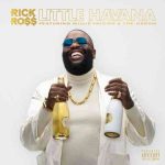 دانلود آهنگ Rick Ross ft. Willie Falcon & The-Dream به نام Little Havana