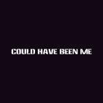دانلود آهنگ The Struts به نام Could Have Been Me