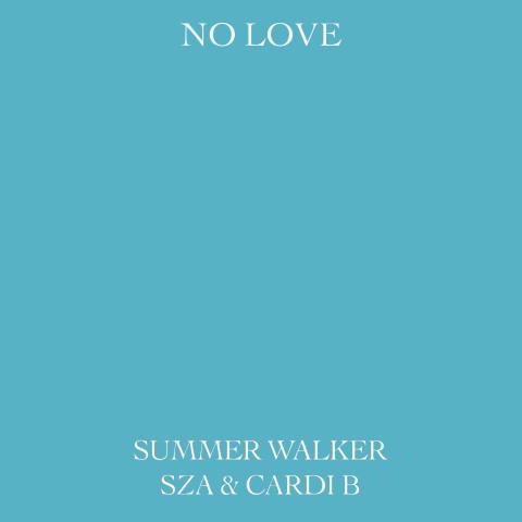 دانلود آهنگ Summer Walker, SZA & Cardi B به نام No Love (Extended Version)