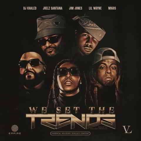 دانلود آهنگ Jim Jones, Lil Wayne & DJ Khaled به نام We Set The Trends (Remix)