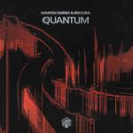 دانلود آهنگ Martin Garrix & Brooks به نام Quantum